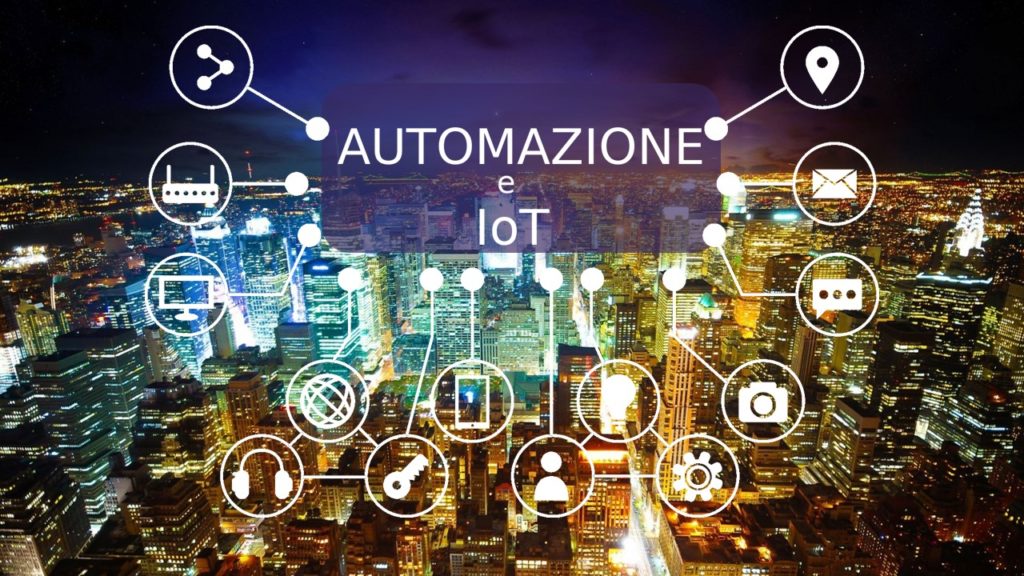 MONITORAGGIO E CONTROLLO - Automazione e IoT